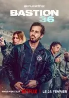 Бастион 36 (2025) смотреть онлайн бесплатно