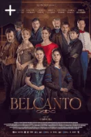 Бельканто (2025) смотреть онлайн бесплатно