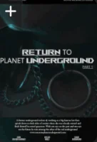 Возвращение планеты под землю (2025) смотреть онлайн бесплатно
