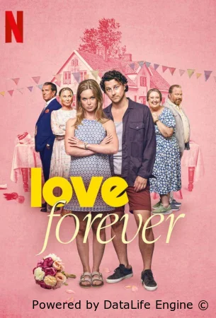 Любить навеки (2025) смотреть онлайн бесплатно