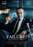 Провал! (2025) смотреть онлайн бесплатно