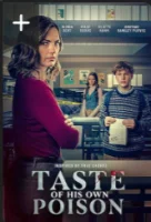 Вкус его яда (2025) смотреть онлайн бесплатно