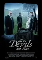 Все дьяволы здесь (2025) смотреть онлайн бесплатно